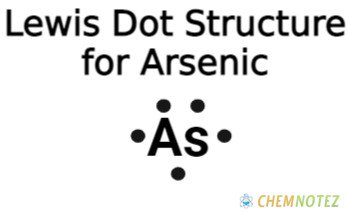 lewis dot structre of Arsenic