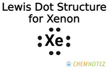 Lewis dot structure of xenon
